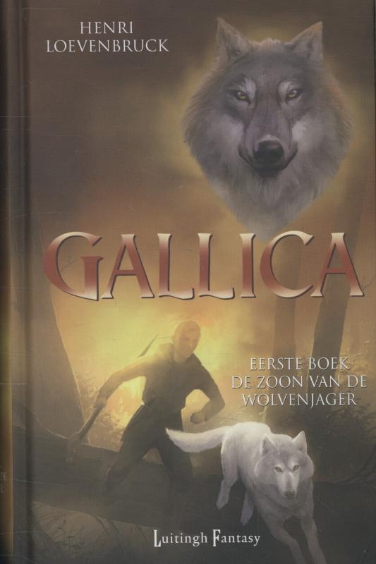 Gallica 1 - De zoon van de wolvenjager
