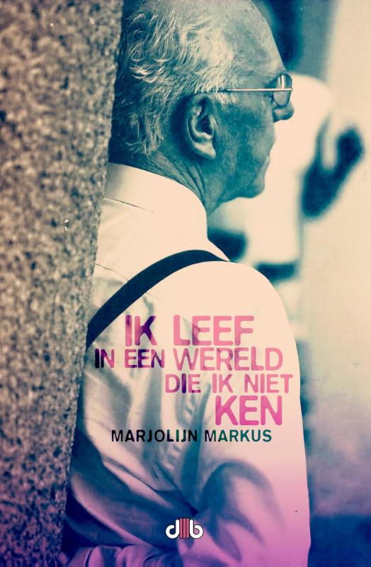 boekenbalie_9789078905042_cover Ik leef in een wereld die ik niet ken