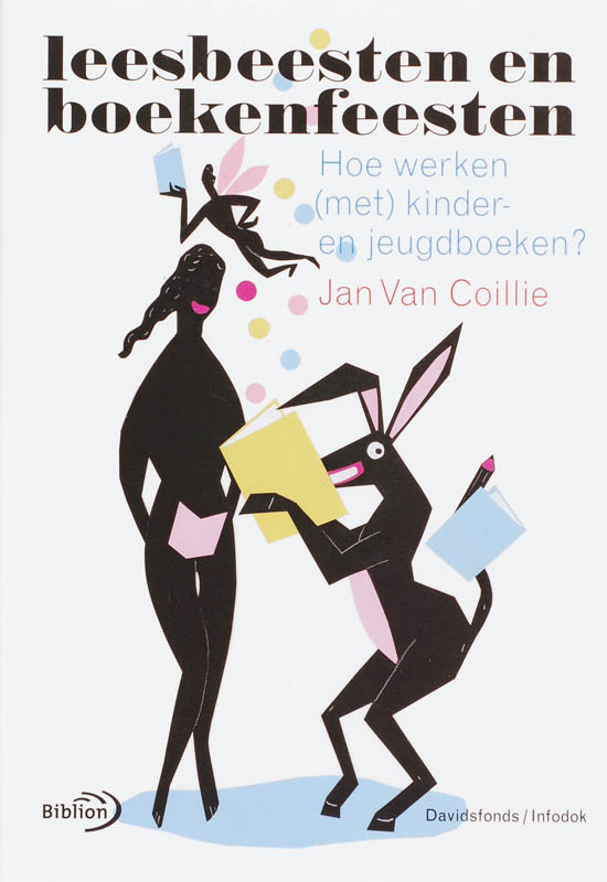 J. Coillie Leesbeesten En Boekenfeesten