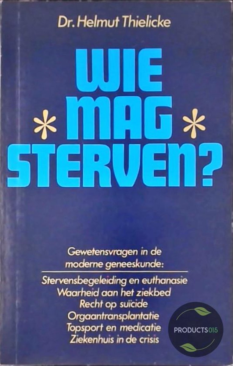 WIE MAG STERVEN?