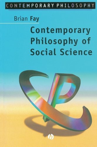 Contemporary Philosophy of Social Scienc