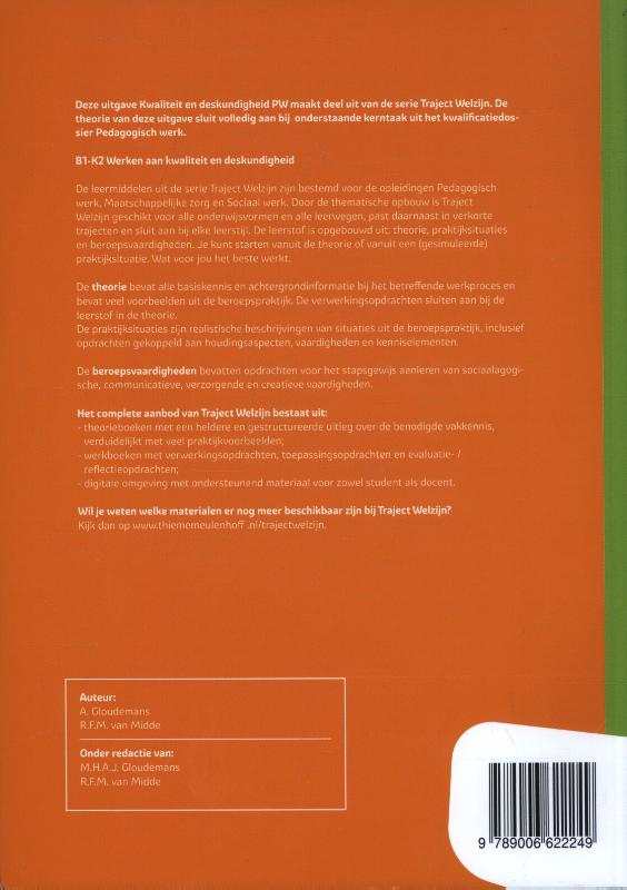Kwaliteit en deskundigheid PW / niveau 3/4 / Theorieboek / Traject Welzijn Kwaliteit en deskundigheid PW / niveau 3/4 / Theorieboek / Traject Welzijn achterkant