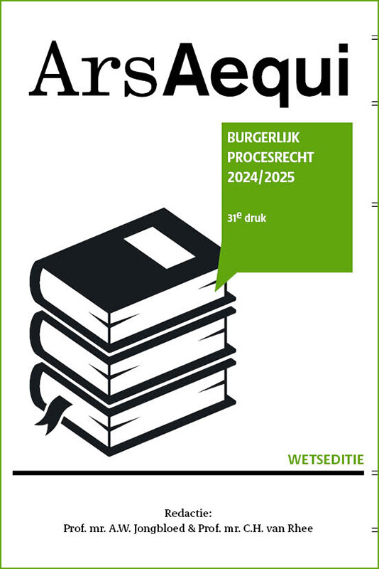 Burgerlijk Procesrecht / 2024/2025 / Ars Aequi Wetseditie