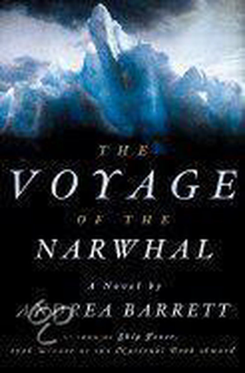 The Voyage of the Narwhal