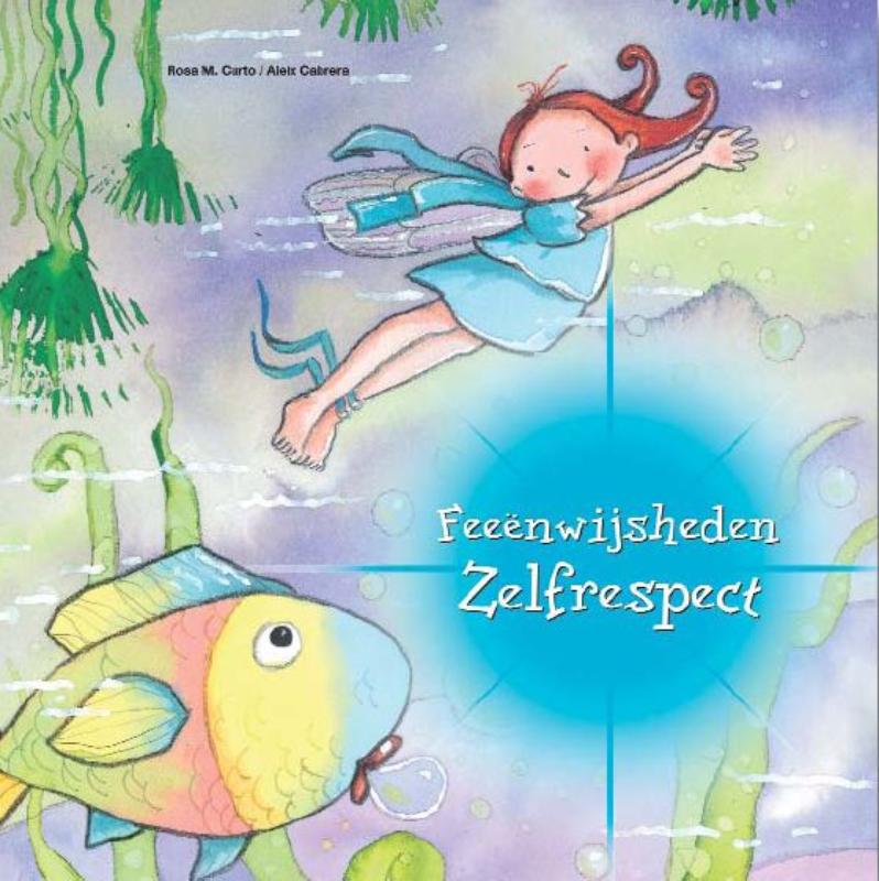 boekenbalie_9789054614814_cover Feeenwijsheden / Zelfrespect