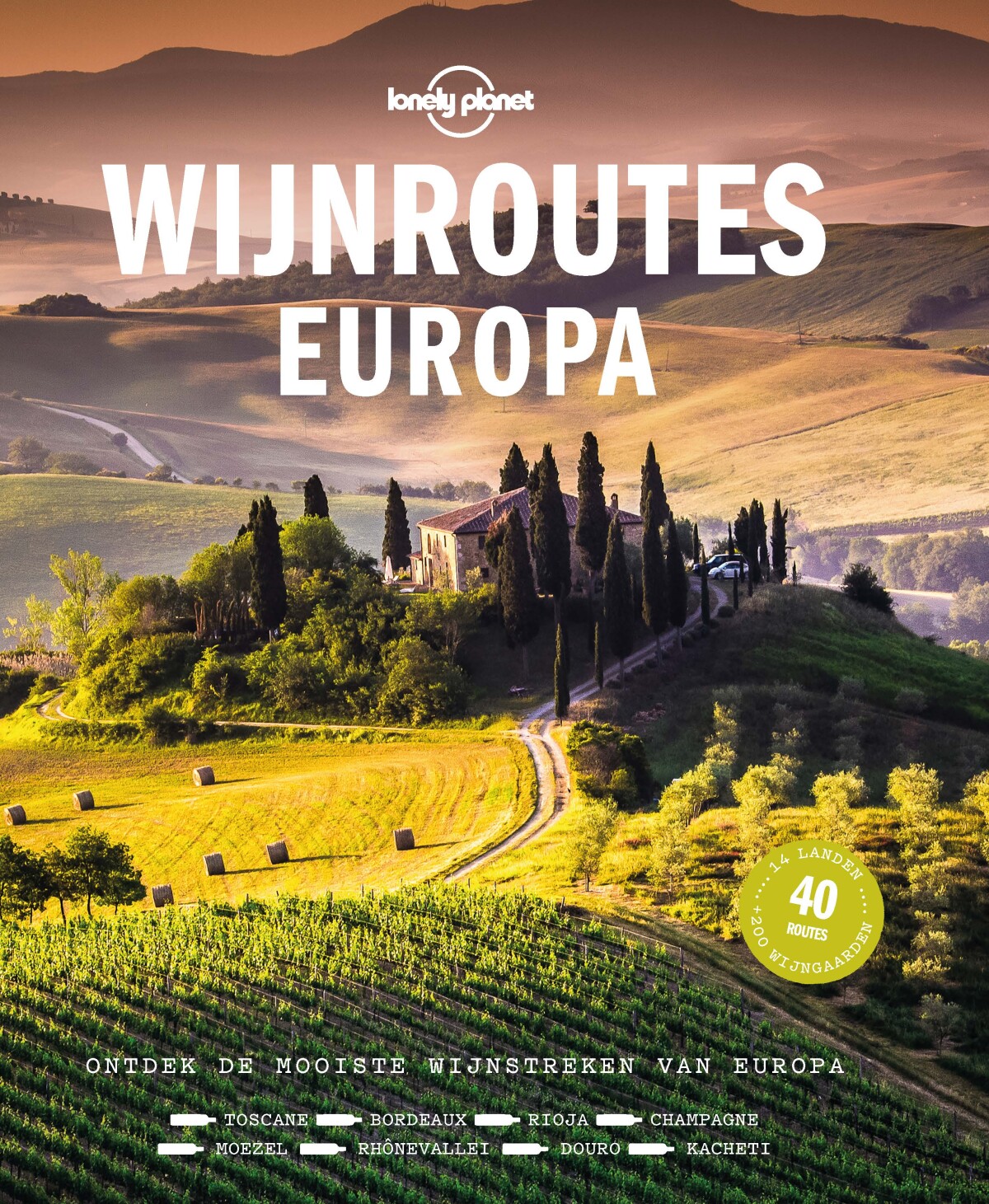 Wijnroutes Europa / Lonely planet
