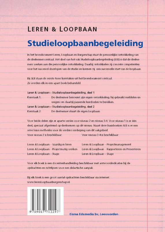 Leren & Loopbaan MBO niveau 3/4 2 Studieloopbaanbegeleiding Leren & Loopbaan MBO niveau 3/4 2 Studieloopbaanbegeleiding achterkant