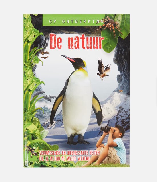 Op Ontdekking De Natuur - Verrassende En Intressante Feiten