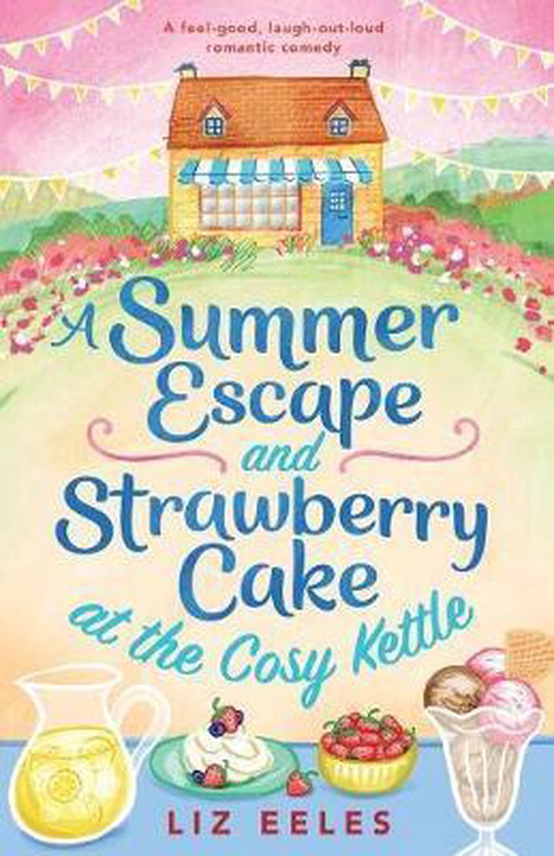 A Summer Escape and Strawberry Cake at the Cosy Kettle