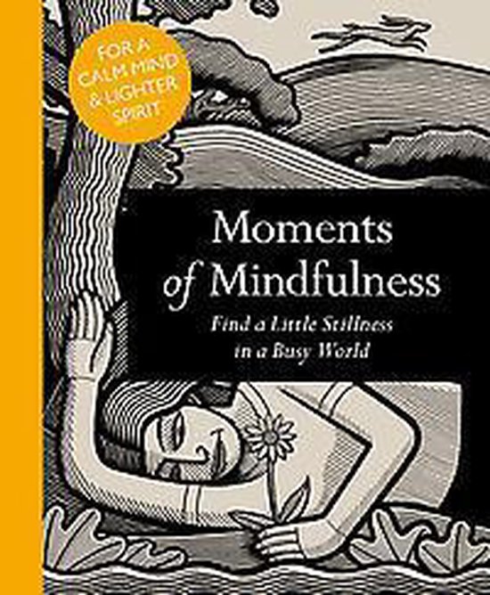 Moments Of Mindfulness
