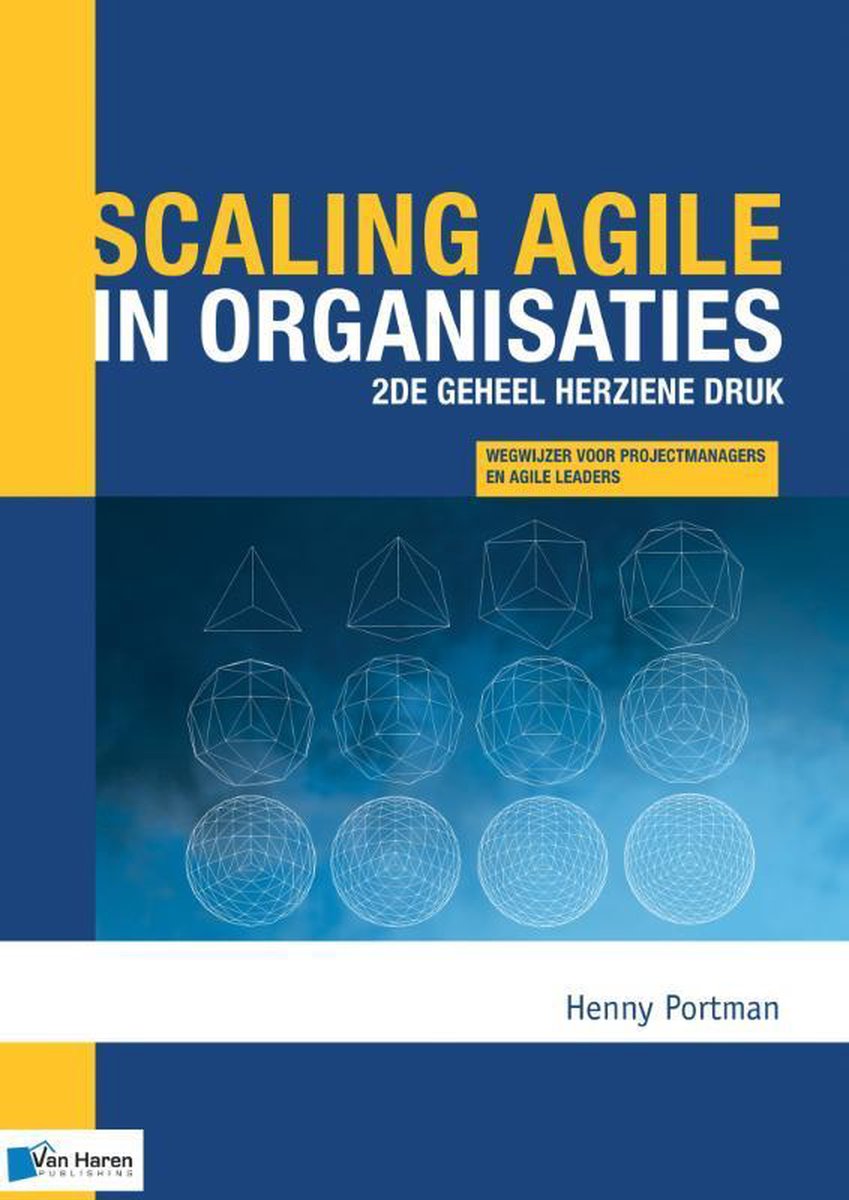 Project management  -   Scaling agile in organisaties-2de geheel herziene druk