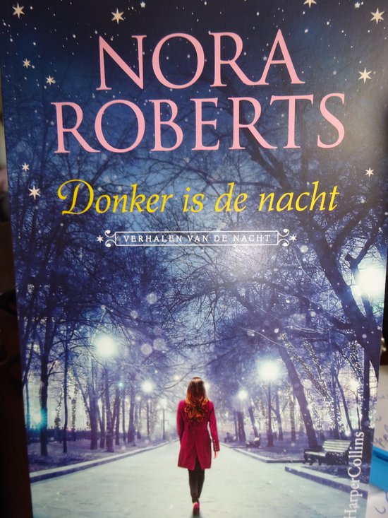 Donker is de Nacht Nora Roberts