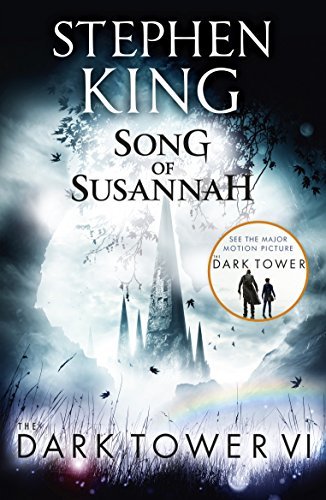 The Dark Tower 6 - Song of Susannah