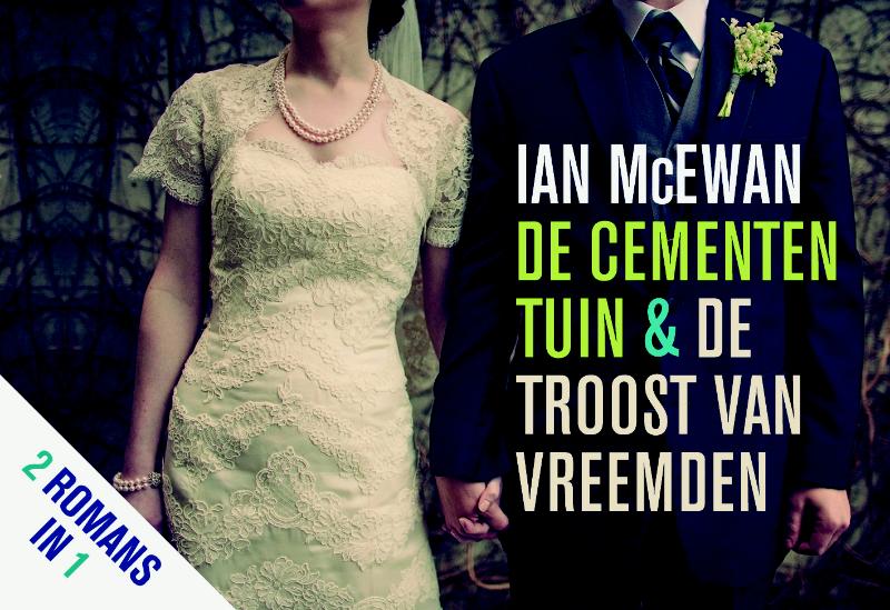 De Cementen Tuin & De Troost Van Vreemden