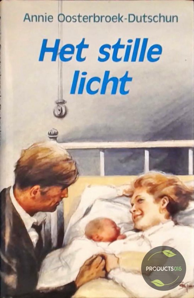 boekenbalie_9789020520835_cover Gouden greep roman Het stille licht / Gouden greep roman