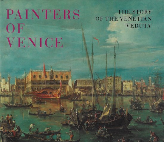 PAINTERS OF VENICE