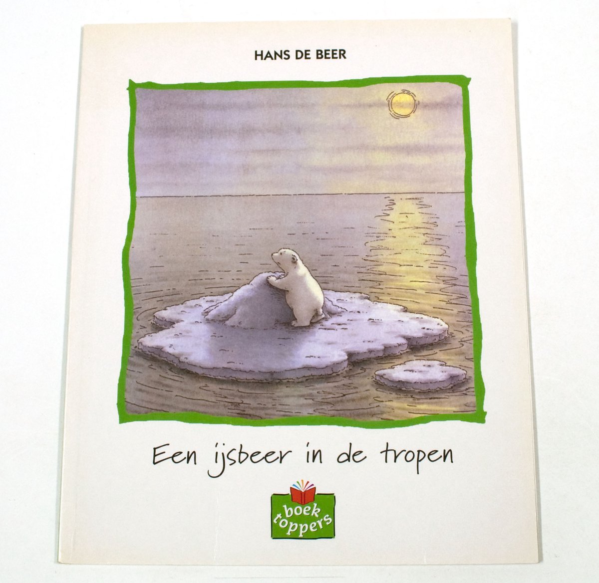 Een ijsbeer in de tropen / Boektoppers 1999 / 1/2