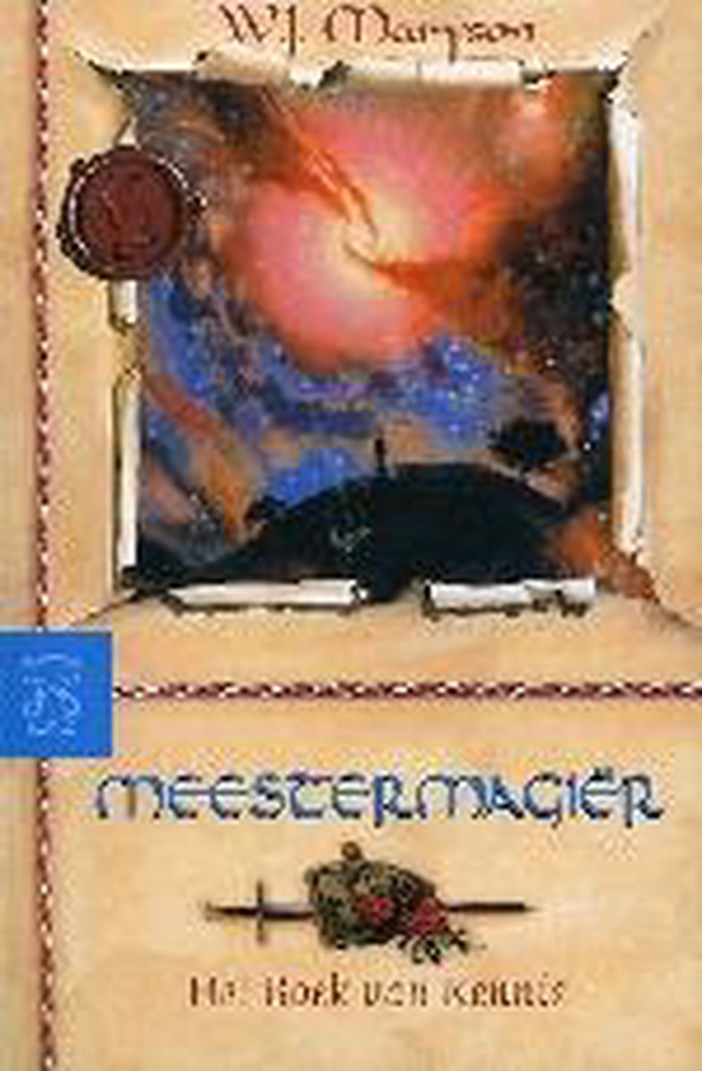 Het zesde zwaard: het boek van kennis / Het boek van kennis / Meestermagier