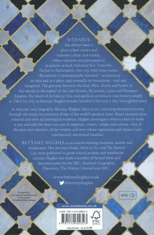 Istanbul. A Tale of Three Cities achterkant