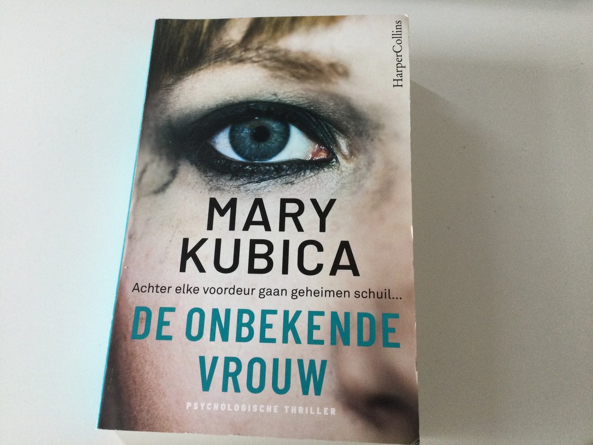 Mary Kubica De Onbekende Vrouw