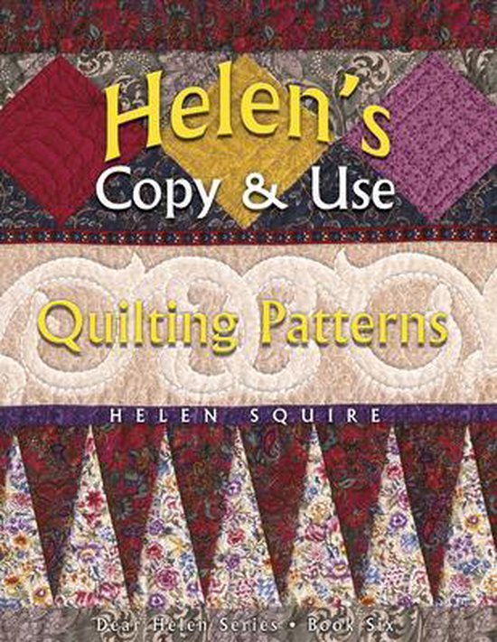 Helen's Copy and Use Quilting Patterns