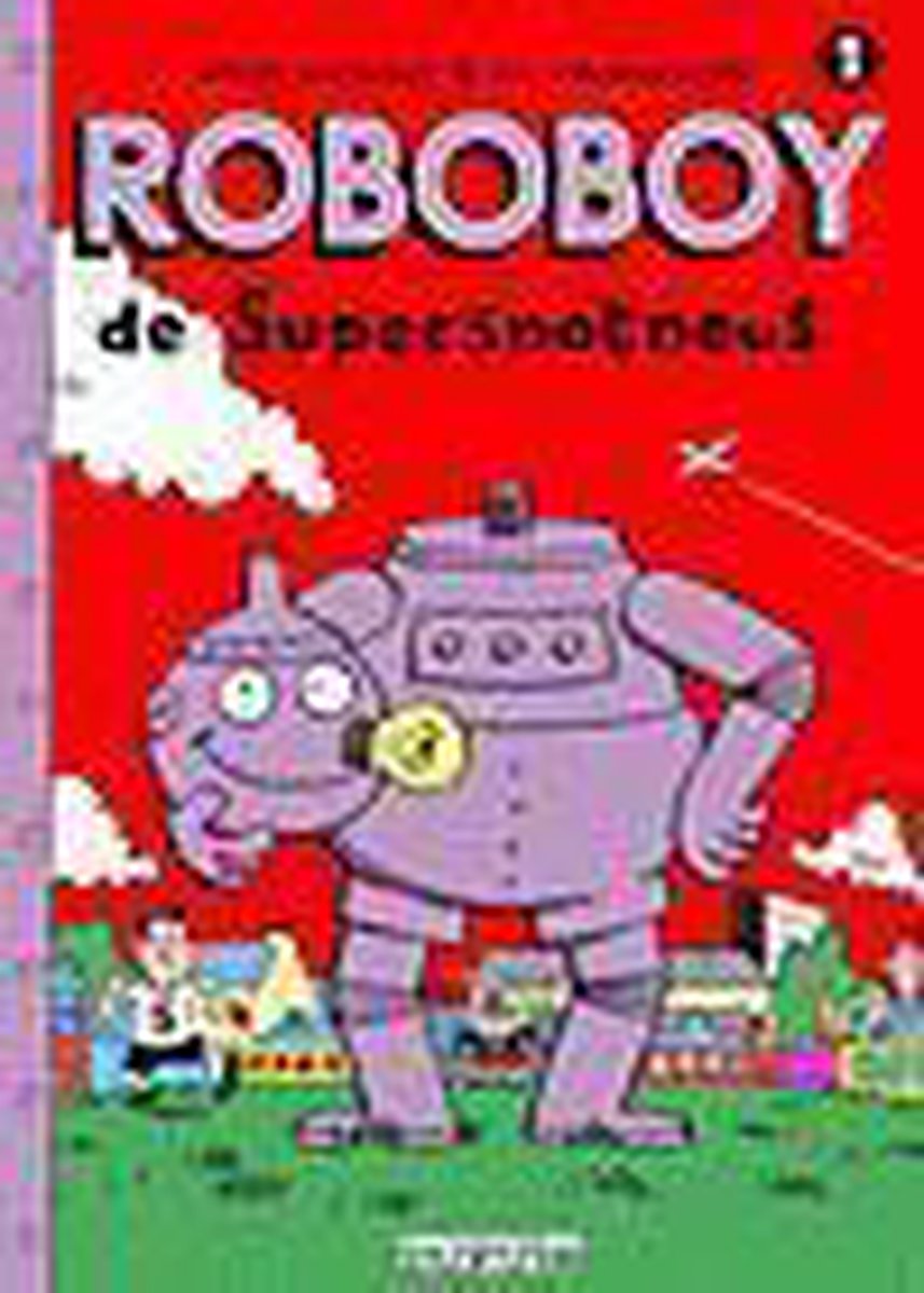 De supersnotneus / Robobay / 1