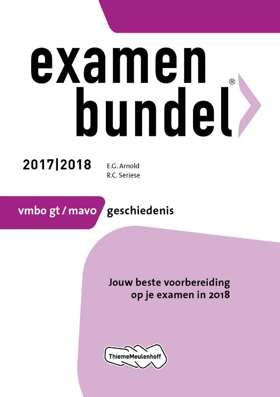 Examenbundel vmbo-gt/mavo Geschiedenis 2017/2018