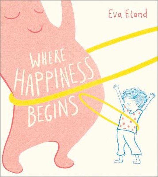 Eva Eland Where Happiness Begins thumbnail
