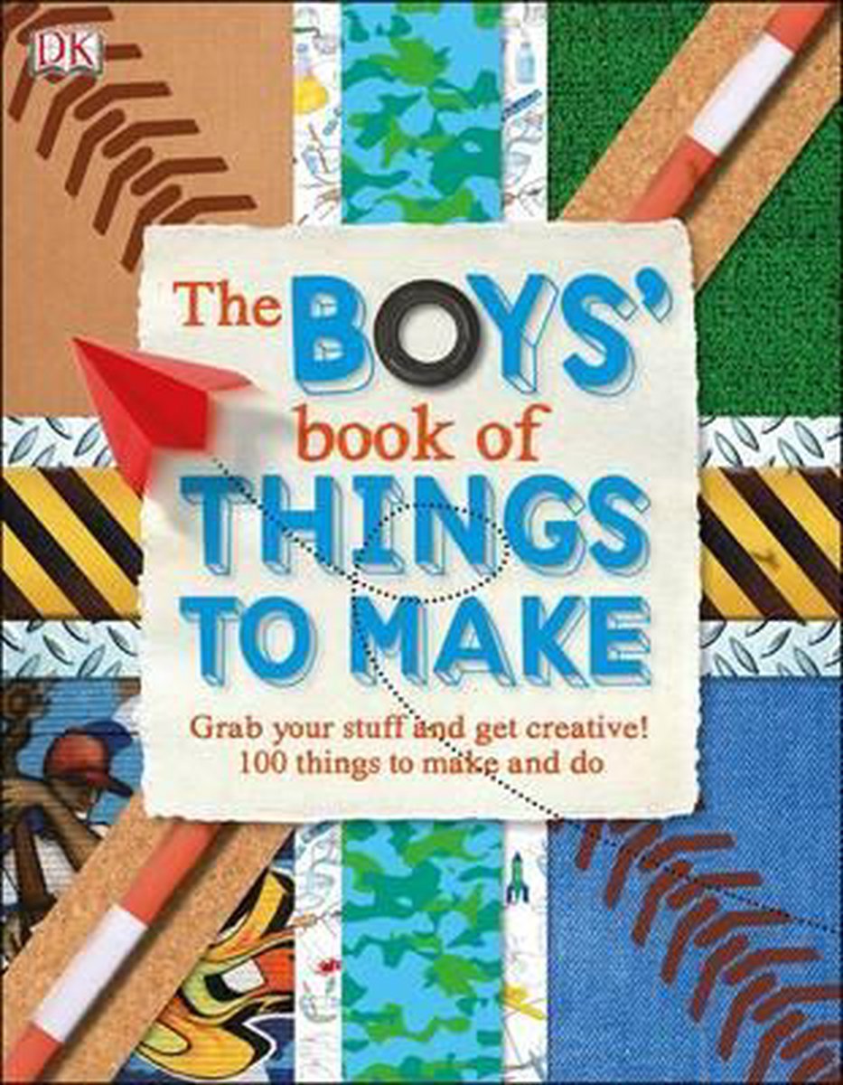 The Boys' Book of Things to Make