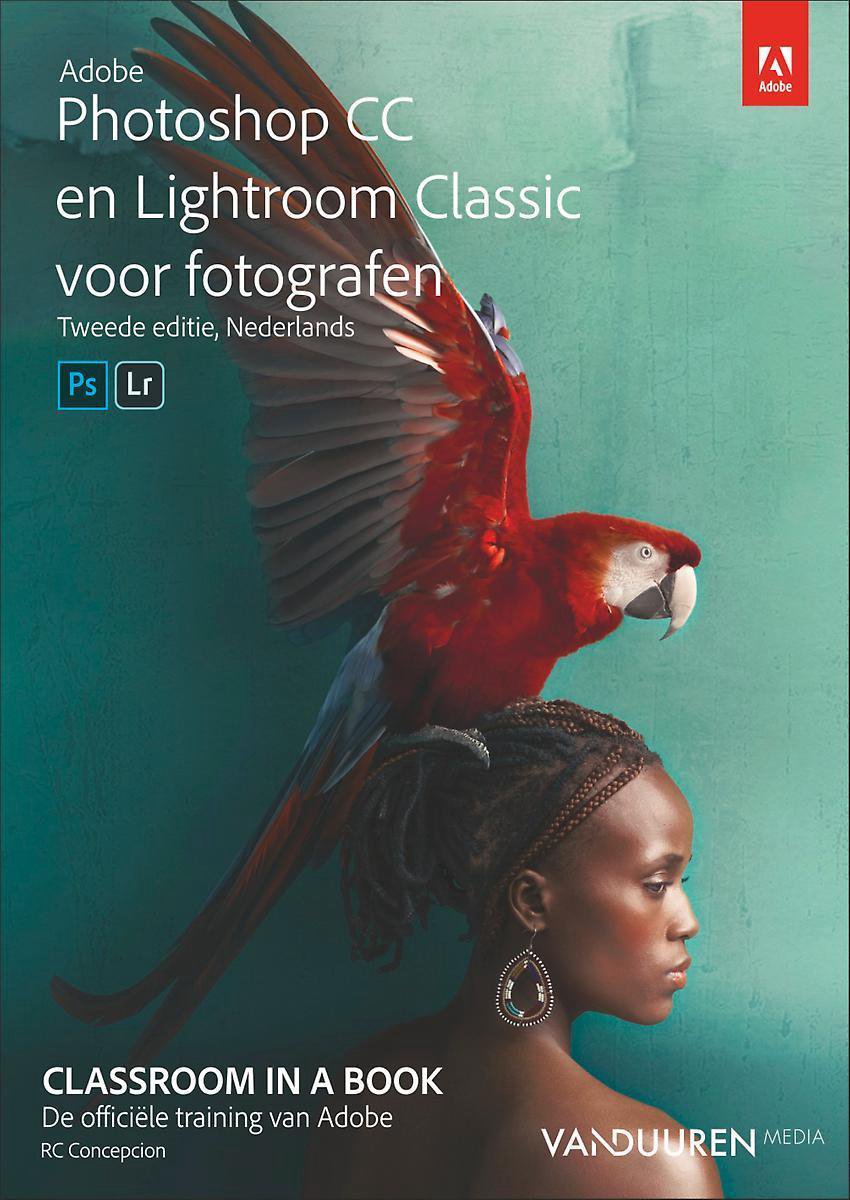 boekenbalie_9789463561310_cover Adobe Photoshop CC en Lightroom Classic CC voor fotografen / Classroom in a Book