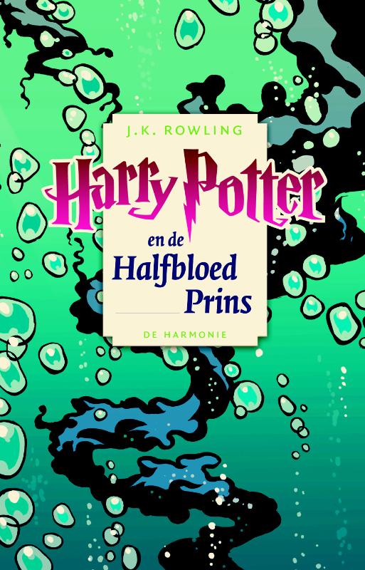 J.K. Rowling Harry Potter En De Halfbloed Prins / Harry Potter / 6