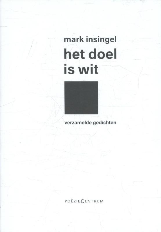 Het doel is wit