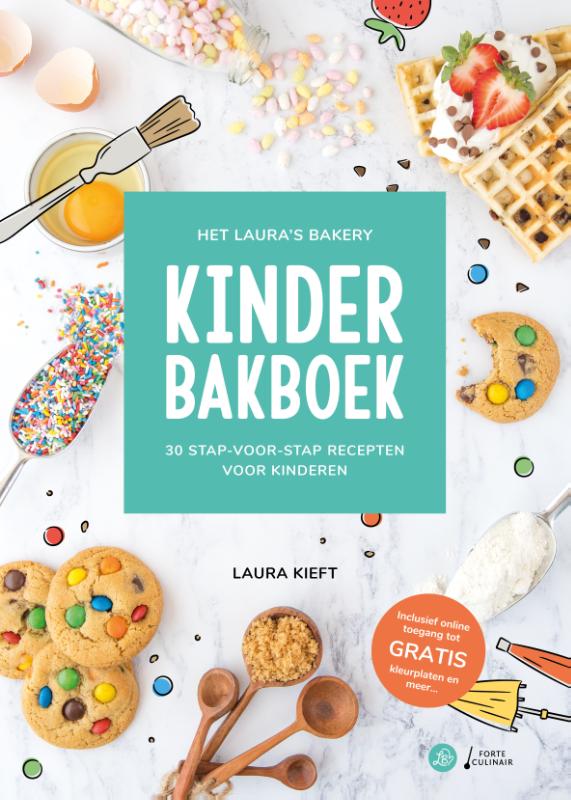Laura’s Bakery kinderbakboek 1 - Het Laura's Bakery Kinderbakboek