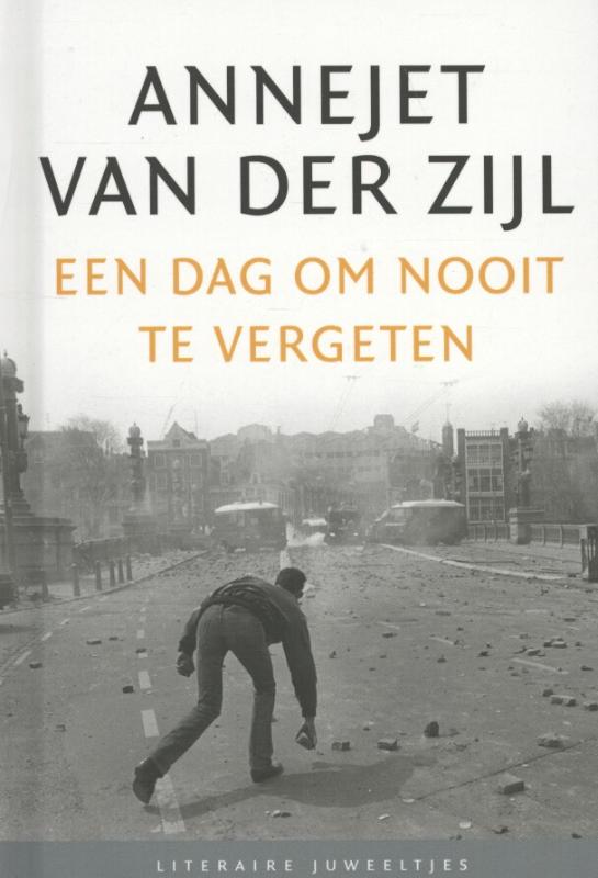 boekenbalie_9789085163008_cover Een dag om nooit te vergeten / Literaire Juweeltjes