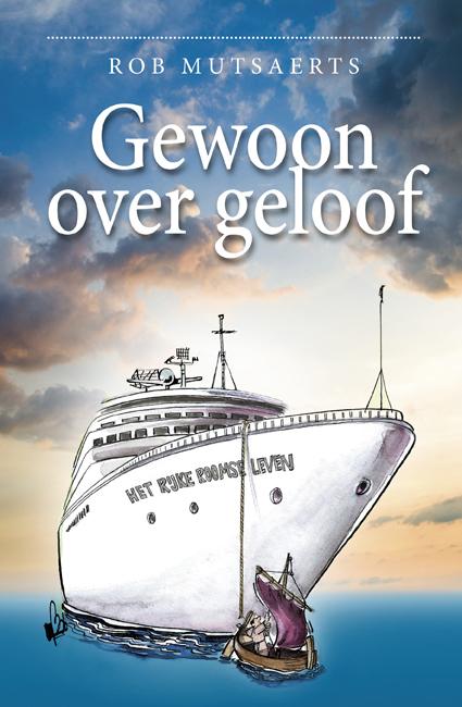 Rob Mutsearts Gewoon Over Geloof thumbnail