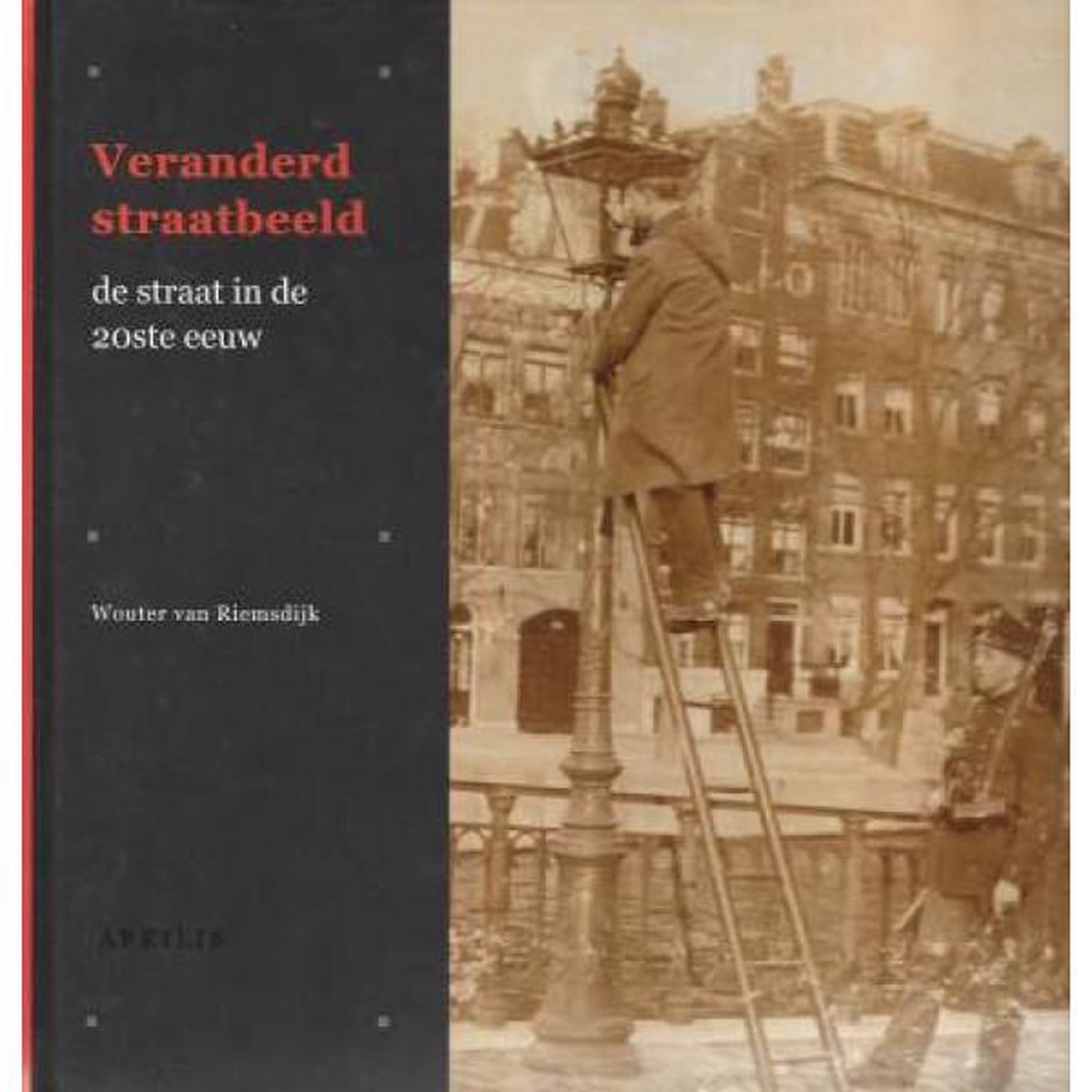 Veranderd straatbeeld