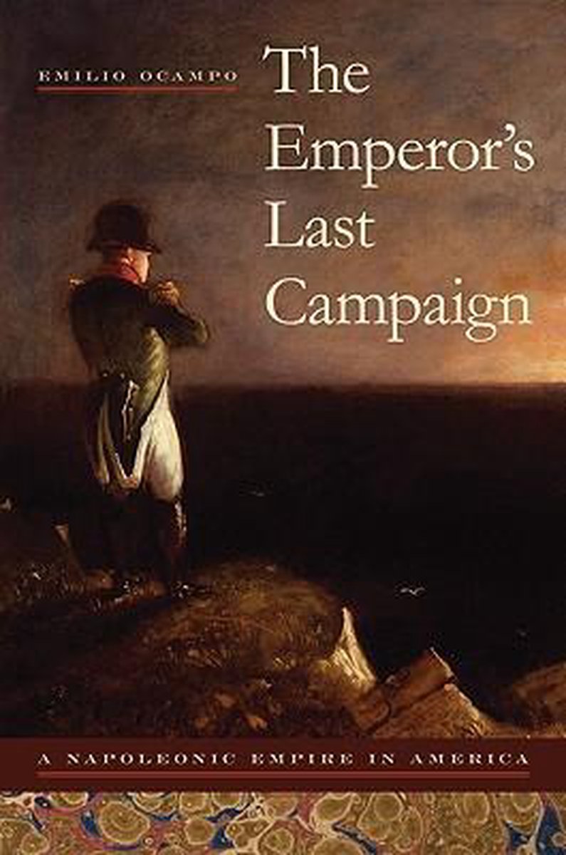 The Emperor's Last Campaign
