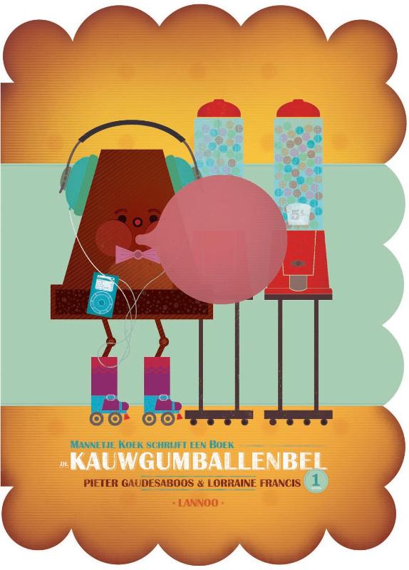 Mannetje Koek schrijft een boek: De kauwgomballenbel
