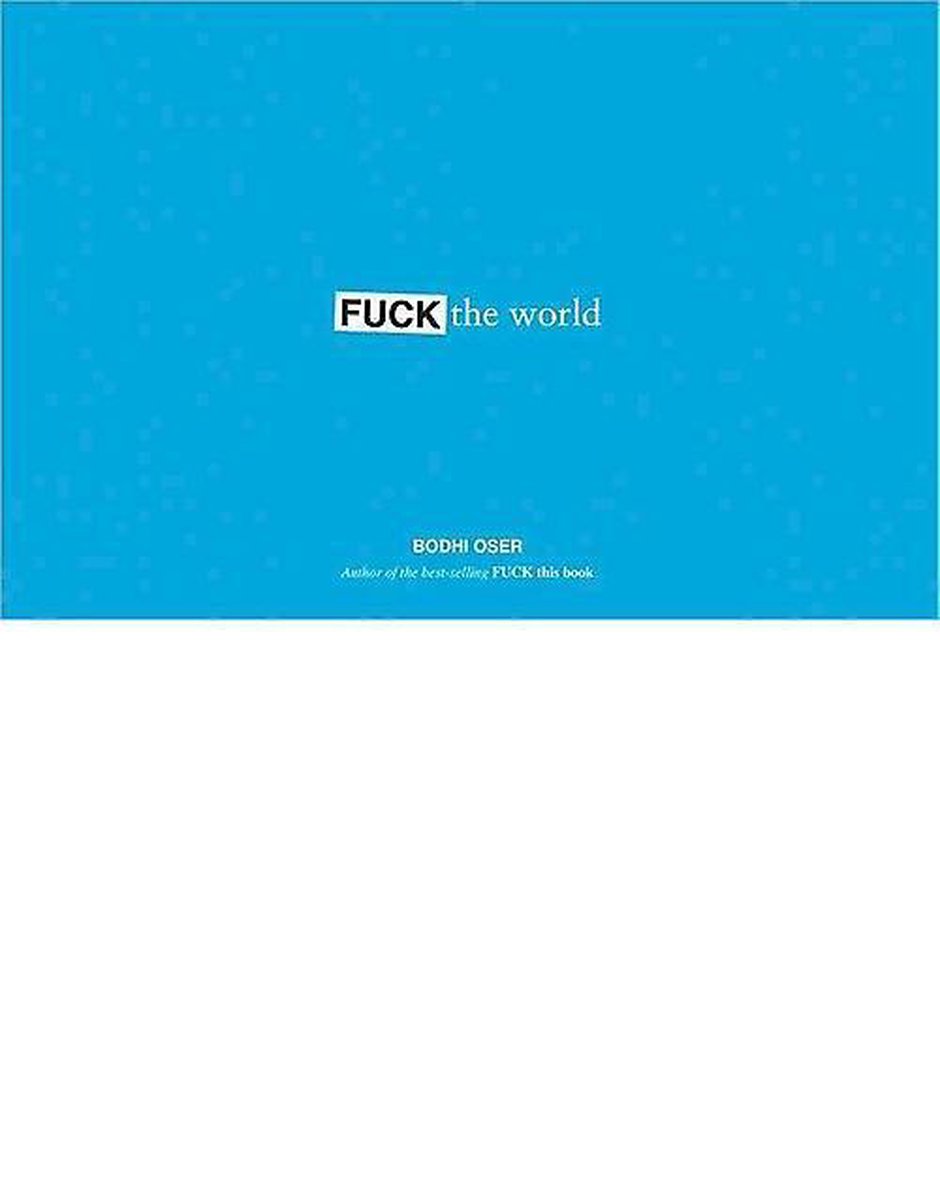 Fuck The World