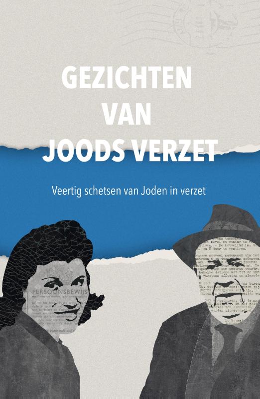 Gezichten van Joods verzet