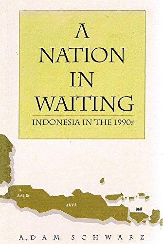 A nation in waiting. Indonesia in the 1990s