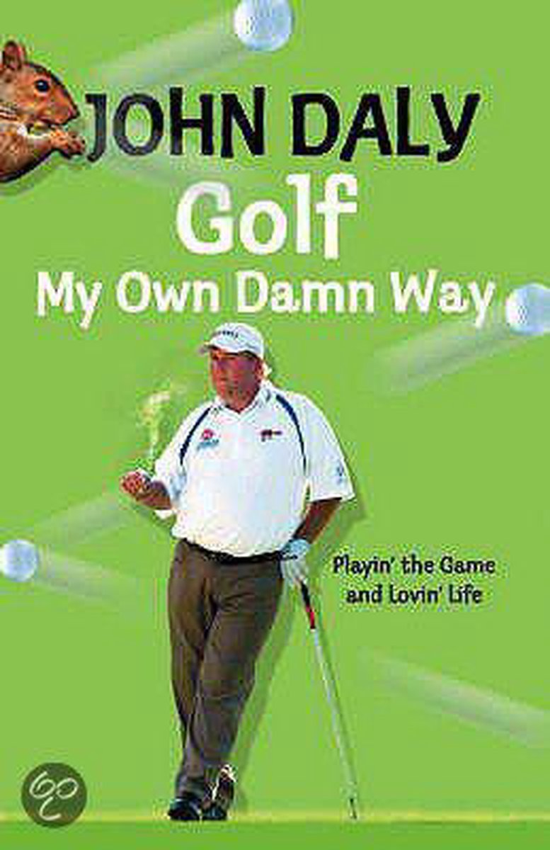 Golf My Own Damn Way