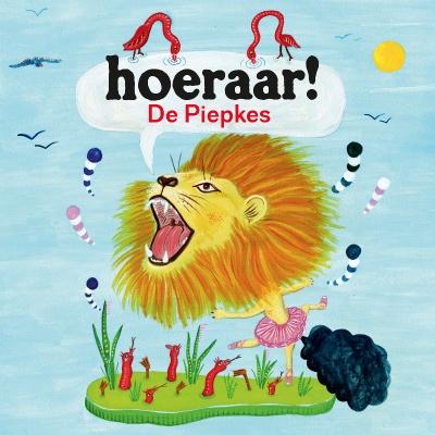 De Piepkes - Hoeraar!