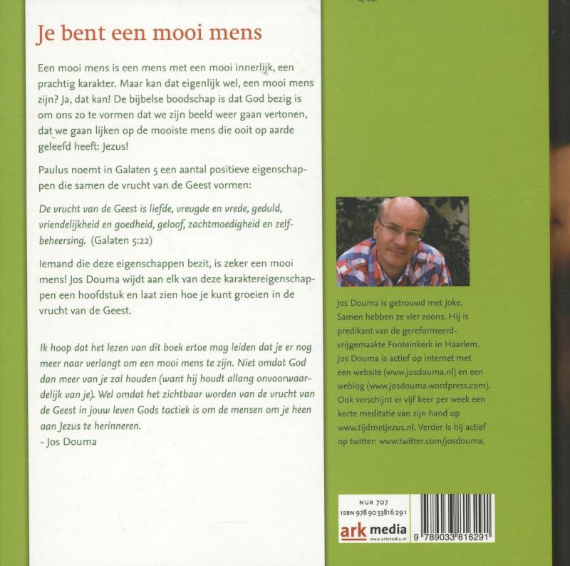 Je bent een mooi mens achterkant