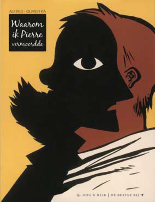 Alfred Waarom Pierre Dood Moest