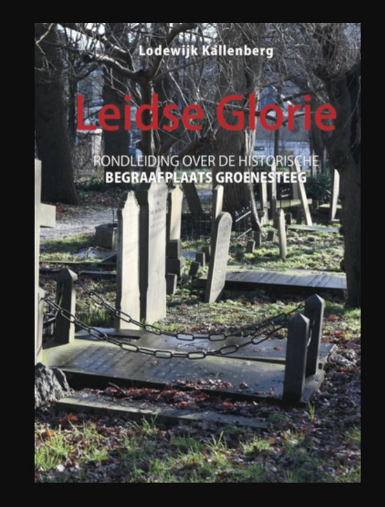 Lodewijk Kallenberg Leidse Glorie / Barabinsk Historische Uitgaven / 5