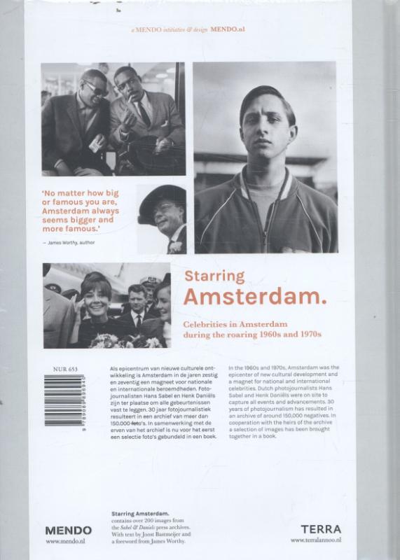 Starring Amsterdam: Celebrities in Amsterdam During the Roaring 1960s and 1970s achterkant