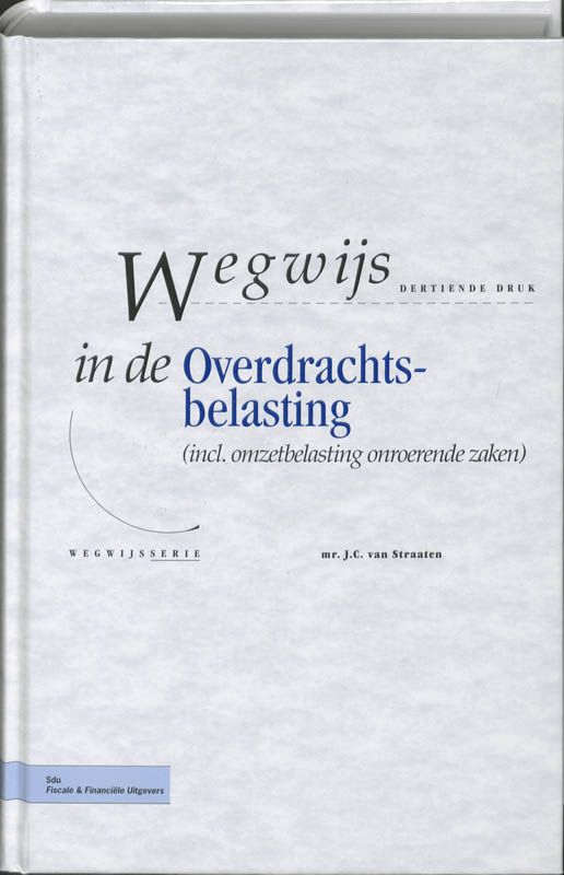 Wegwijs in de overdrachtsbelasting