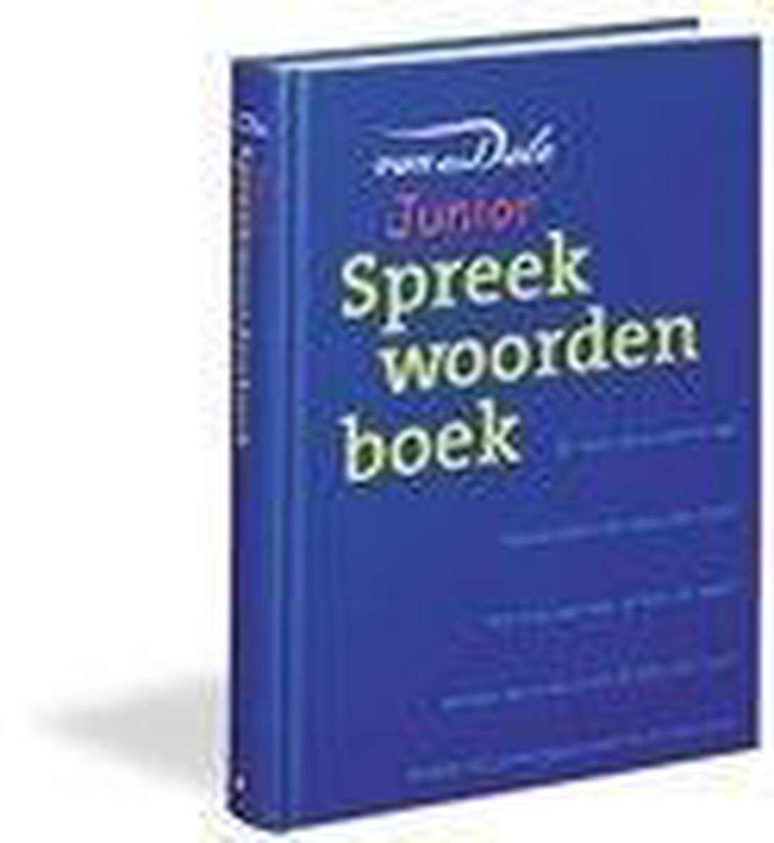 Van Dale Junior Spreekwoordenboek