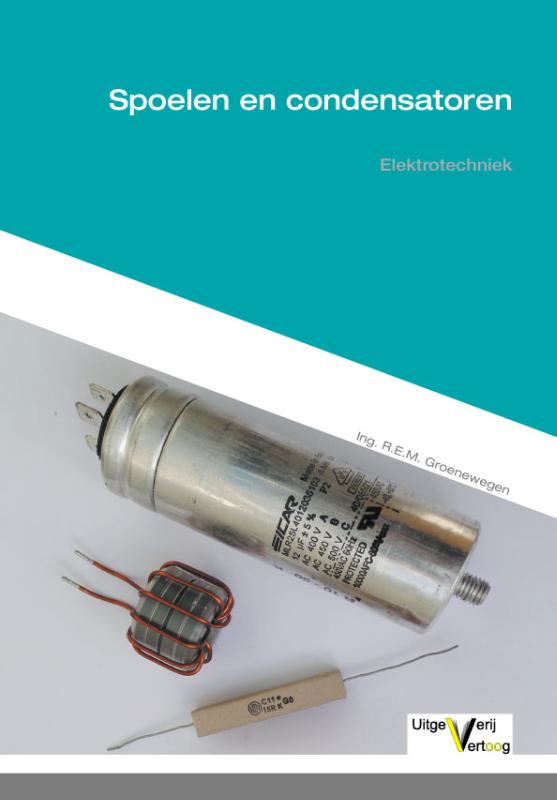Spoelen en condensatoren elektrotechniek